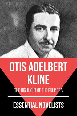 Essential novelists - Otis Adelbert Kline