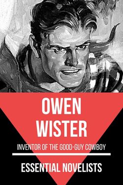 Essential novelists - Owen Wister