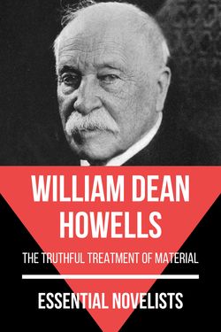 Essential novelists - William Dean Howells