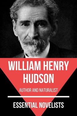 Essential novelists - William Henry Hudson