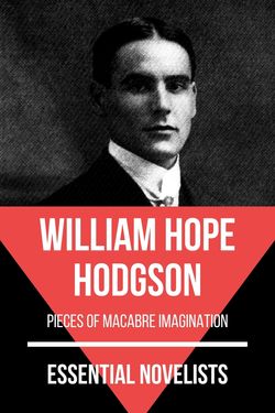 Essential novelists - William Hope Hodgson