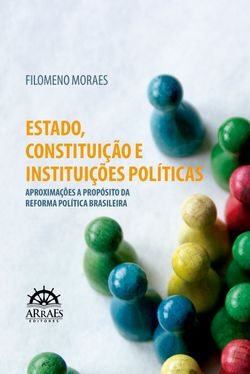 Estado, constituição e instituições políticas