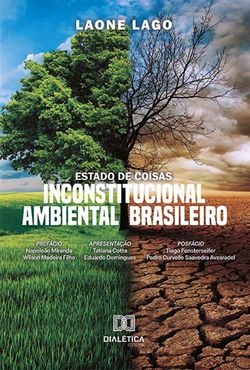 Estado de Coisas Inconstitucional Ambiental Brasileiro