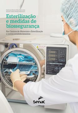 Esterilização e medidas de biossegurança