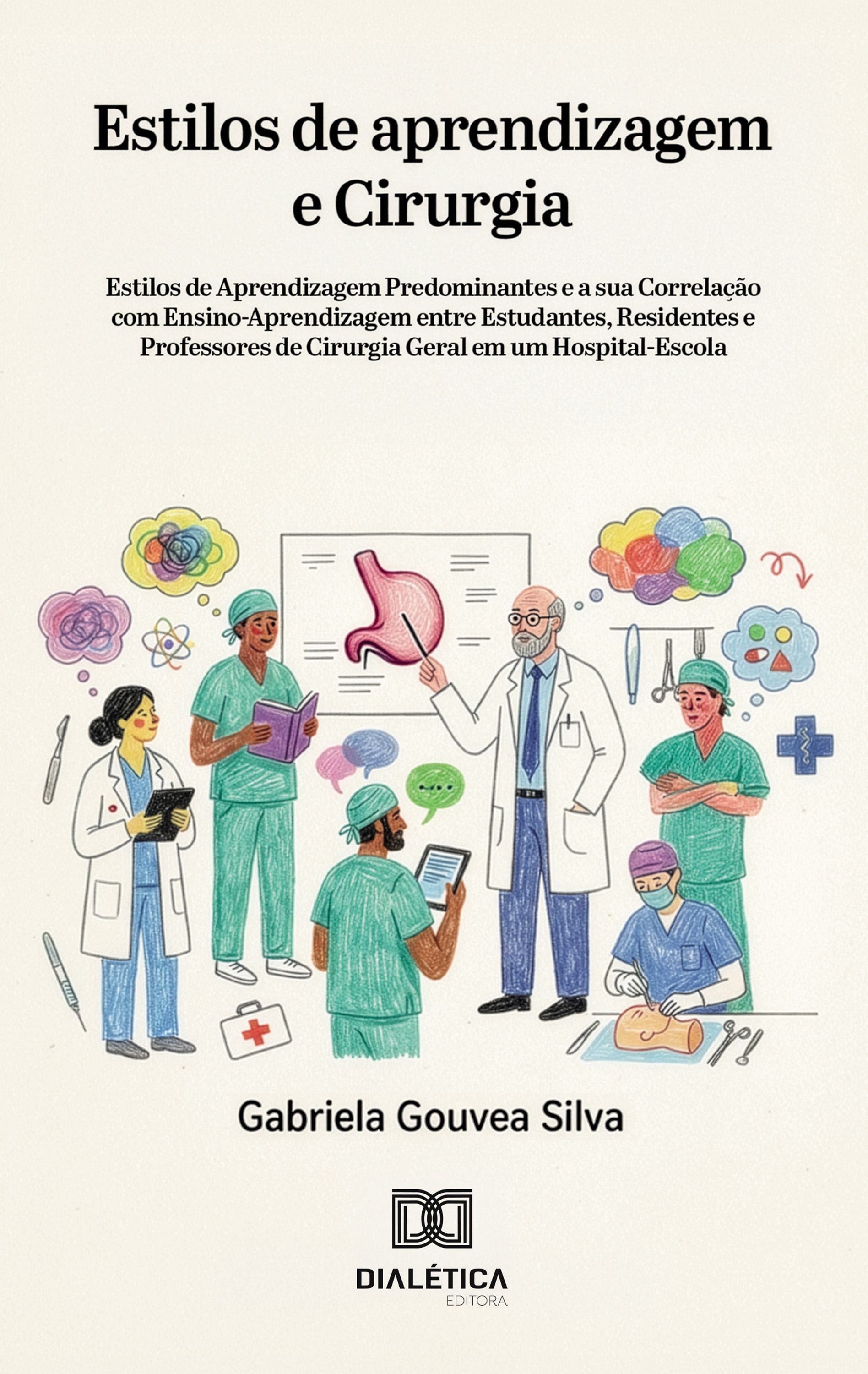 Estilos de aprendizagem e Cirurgia