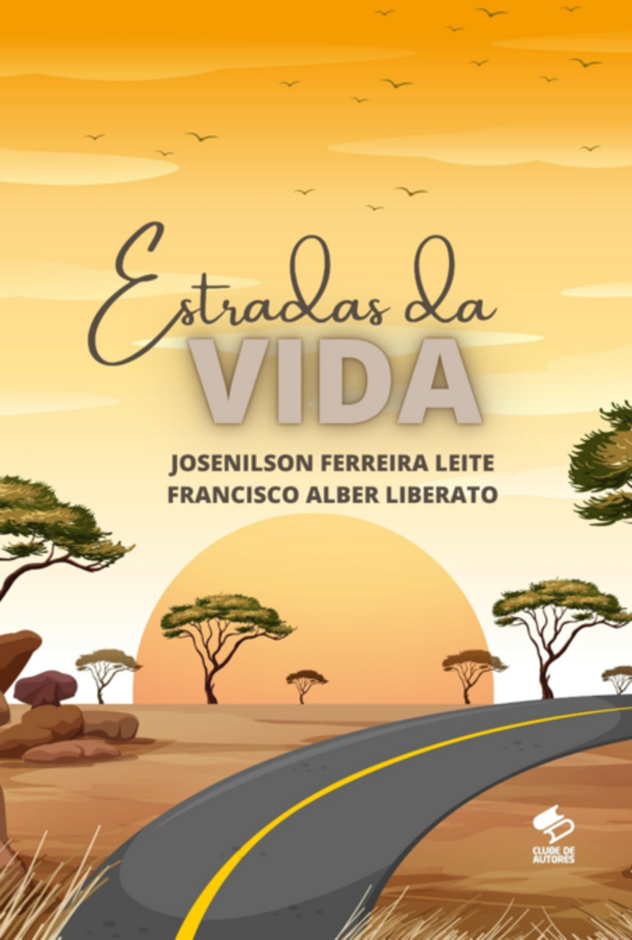 Estradas Da Vida