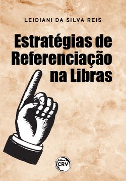 Estratégias de referenciação na Libras