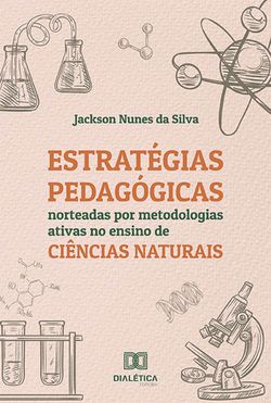 Estratégias pedagógicas norteadas por metodologias ativas no ensino de Ciências Naturais
