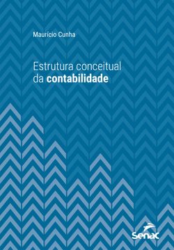 Estrutura conceitual da contabilidade