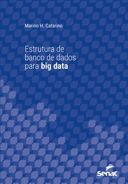 Estrutura de banco de dados para big data