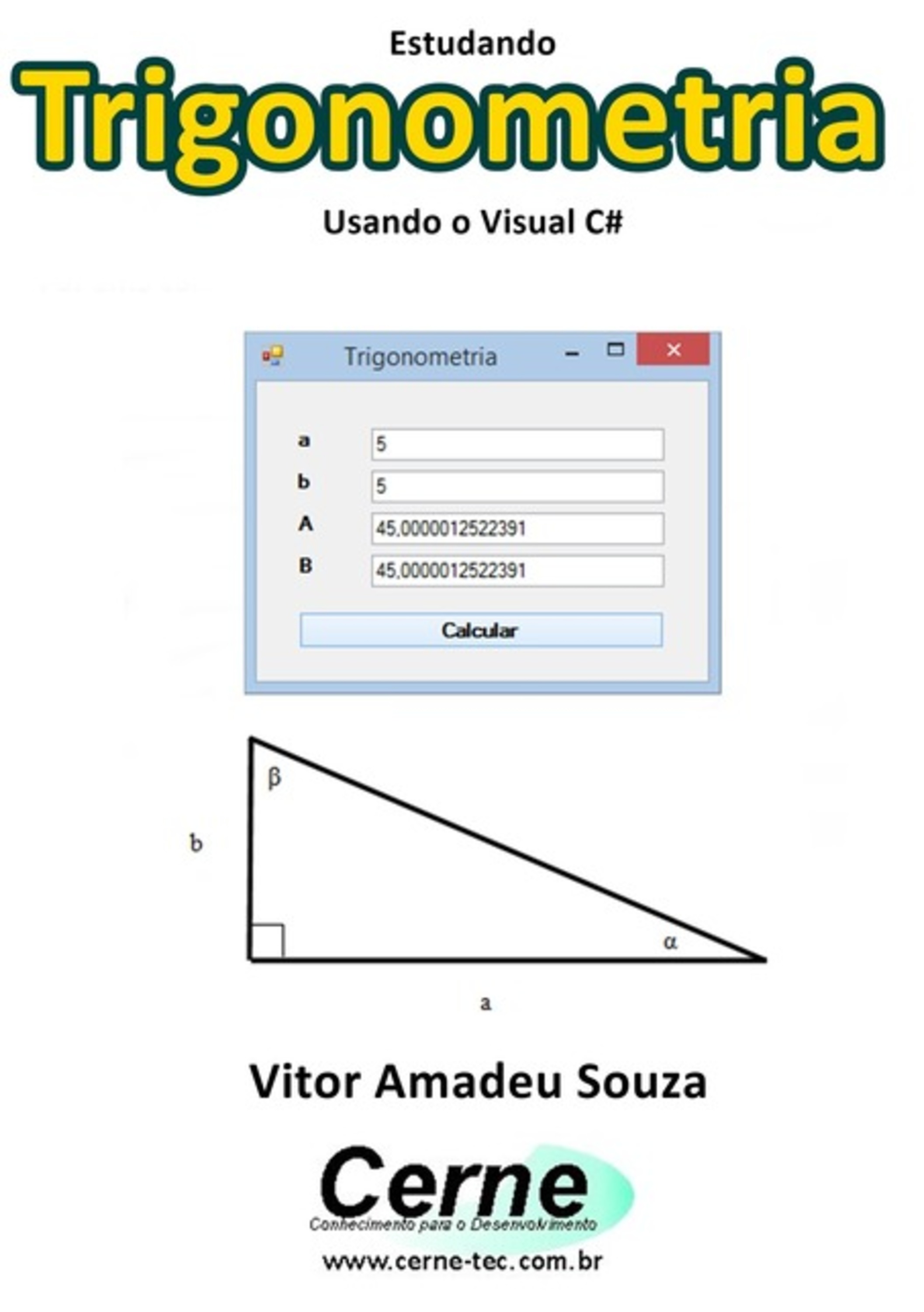 Estudando Trigonometria Usando O Visual C#