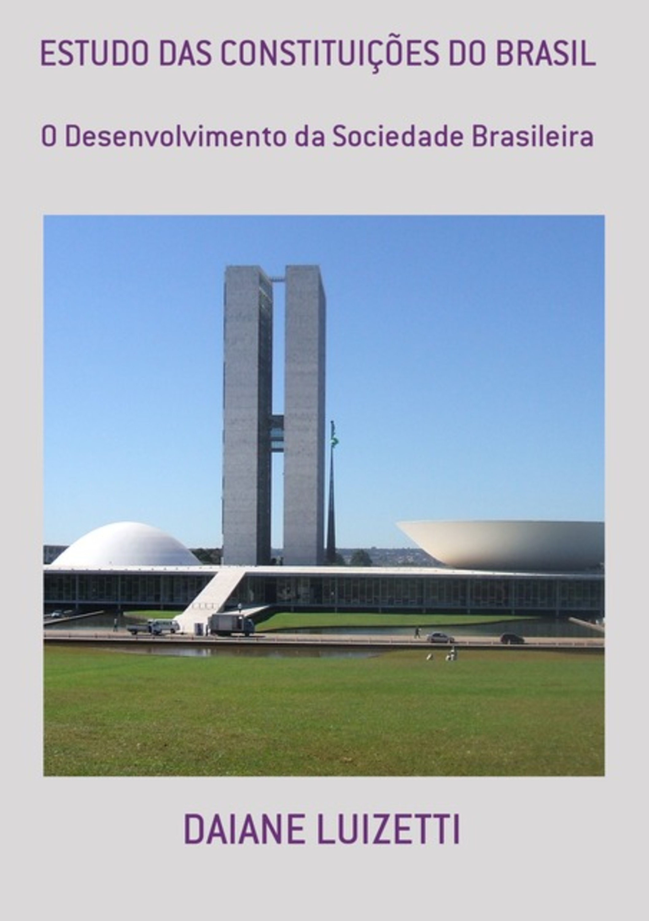 Estudo Das Constituições Do Brasil