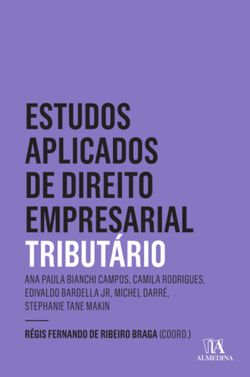 Estudos Aplicados de Direito Empresariais - Tributário 2 ed.