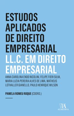 Estudos Aplicados de Direito Empresarial - LL.C. 4 ed.