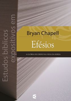 Estudos bíblicos expositivos em Efésios