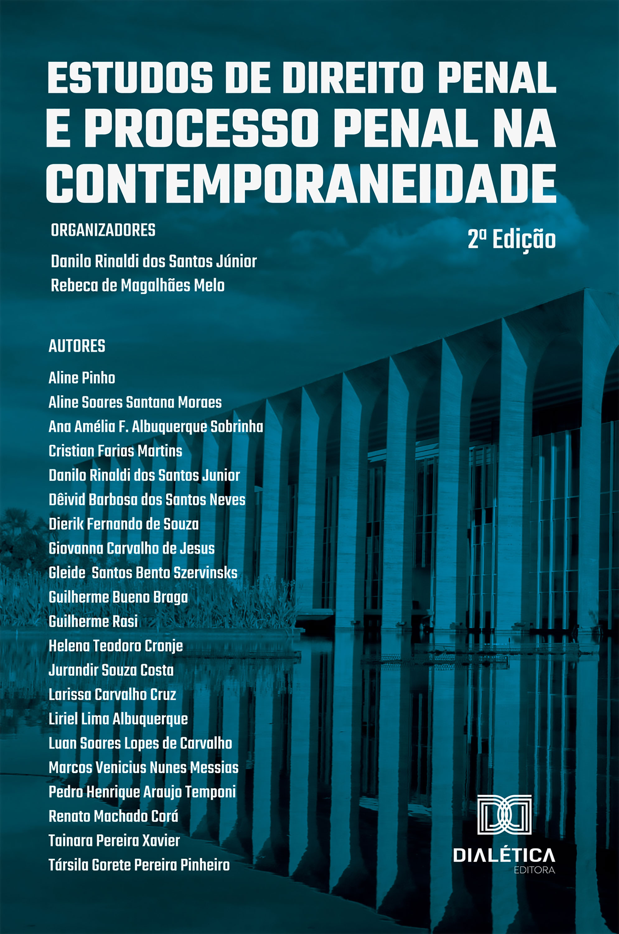 Estudos de Direito Penal e Processo Penal na Contemporaneidade