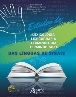 Estudos de Lexicologia, Lexicografia, Terminologia e Terminografia das Línguas de Sinais