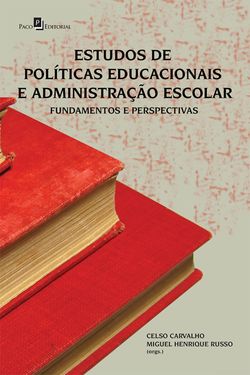 Estudos de políticas educacionais e administração escolar