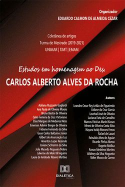 Estudos em homenagem ao Des. Carlos Alberto Alves da Rocha
