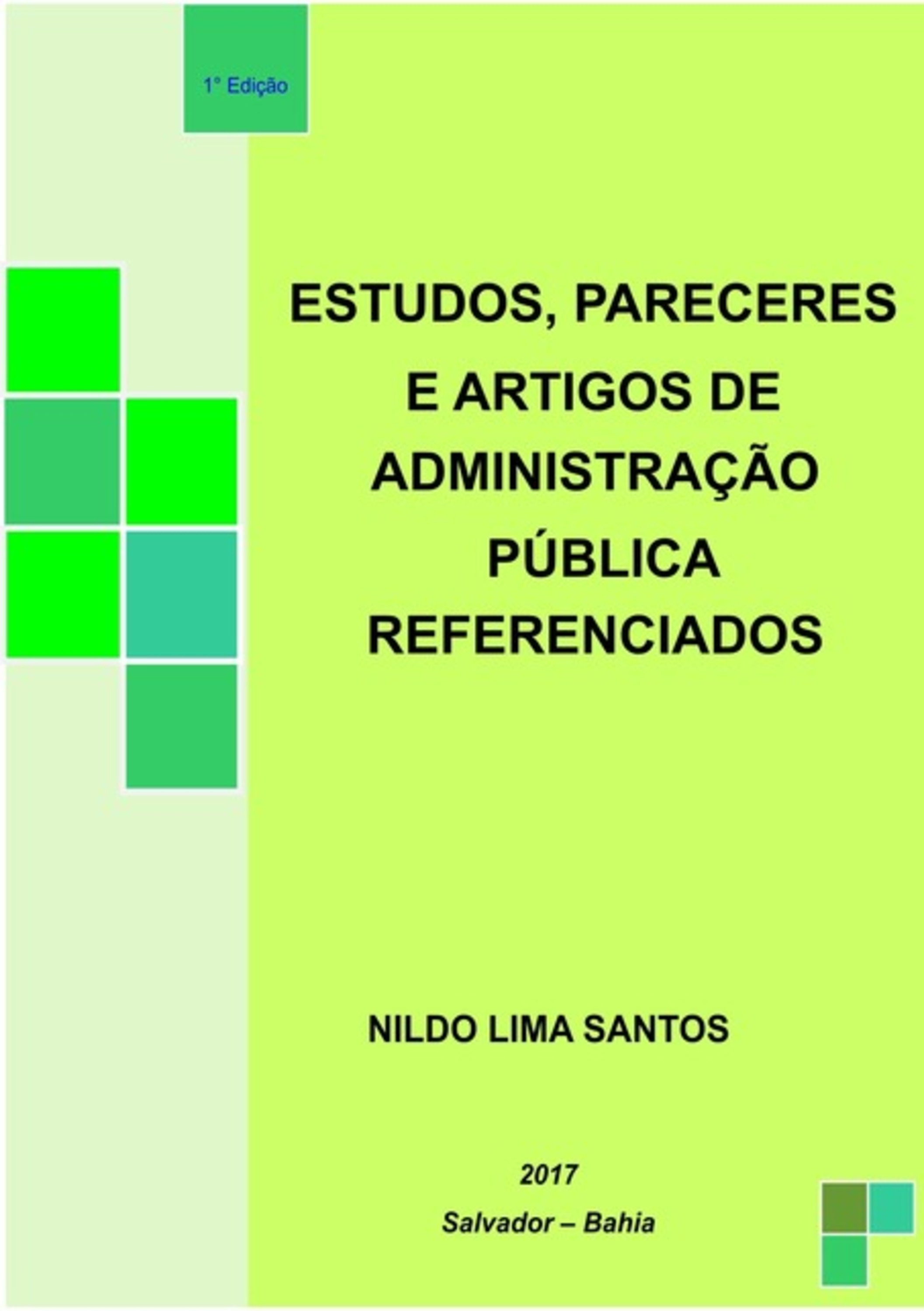 Estudos, Pareceres E Artigos De Administração Pública Referenciados