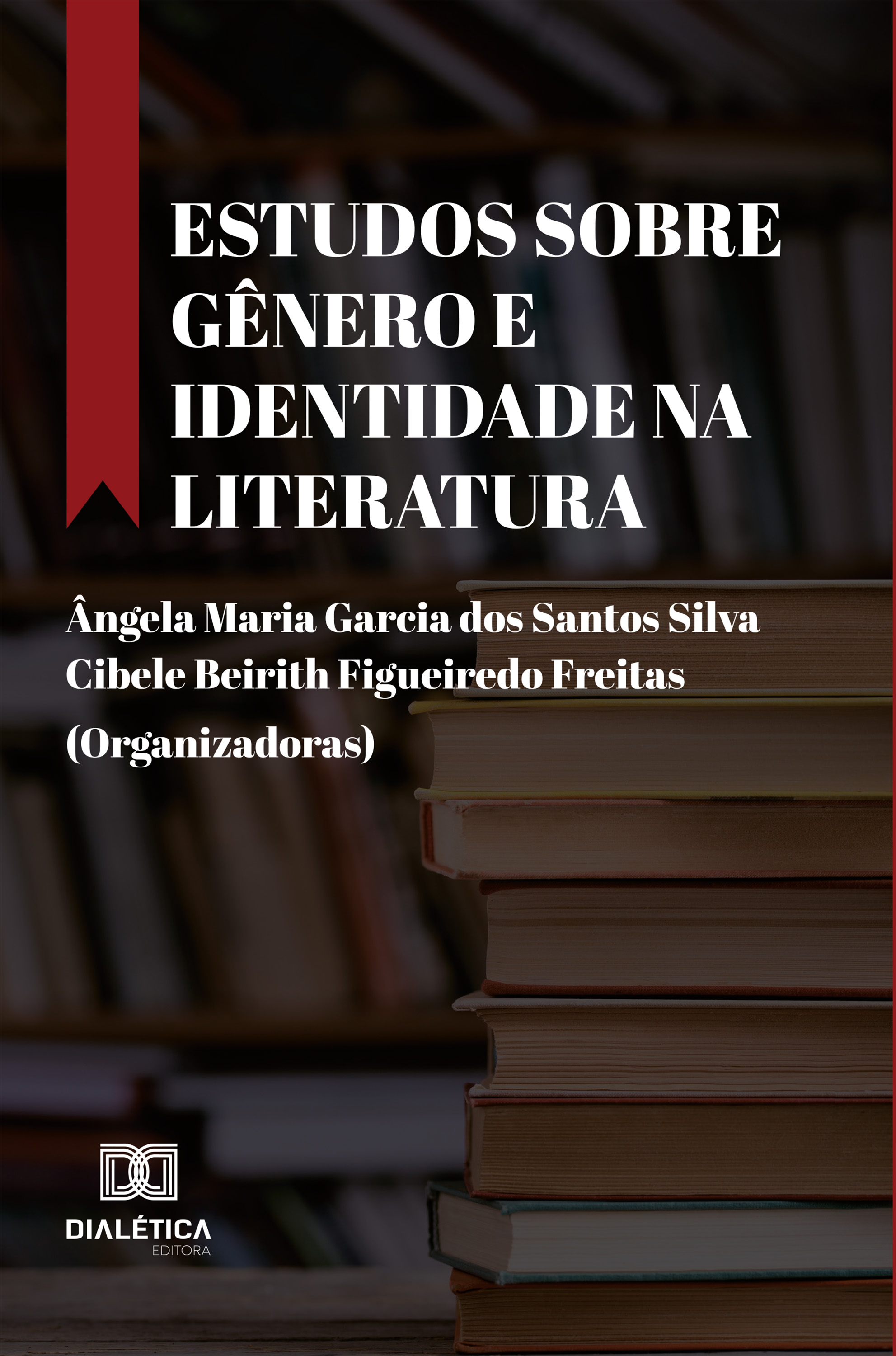 Estudos sobre Gênero e Identidade na Literatura