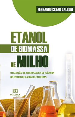 Etanol de biomassa de milho