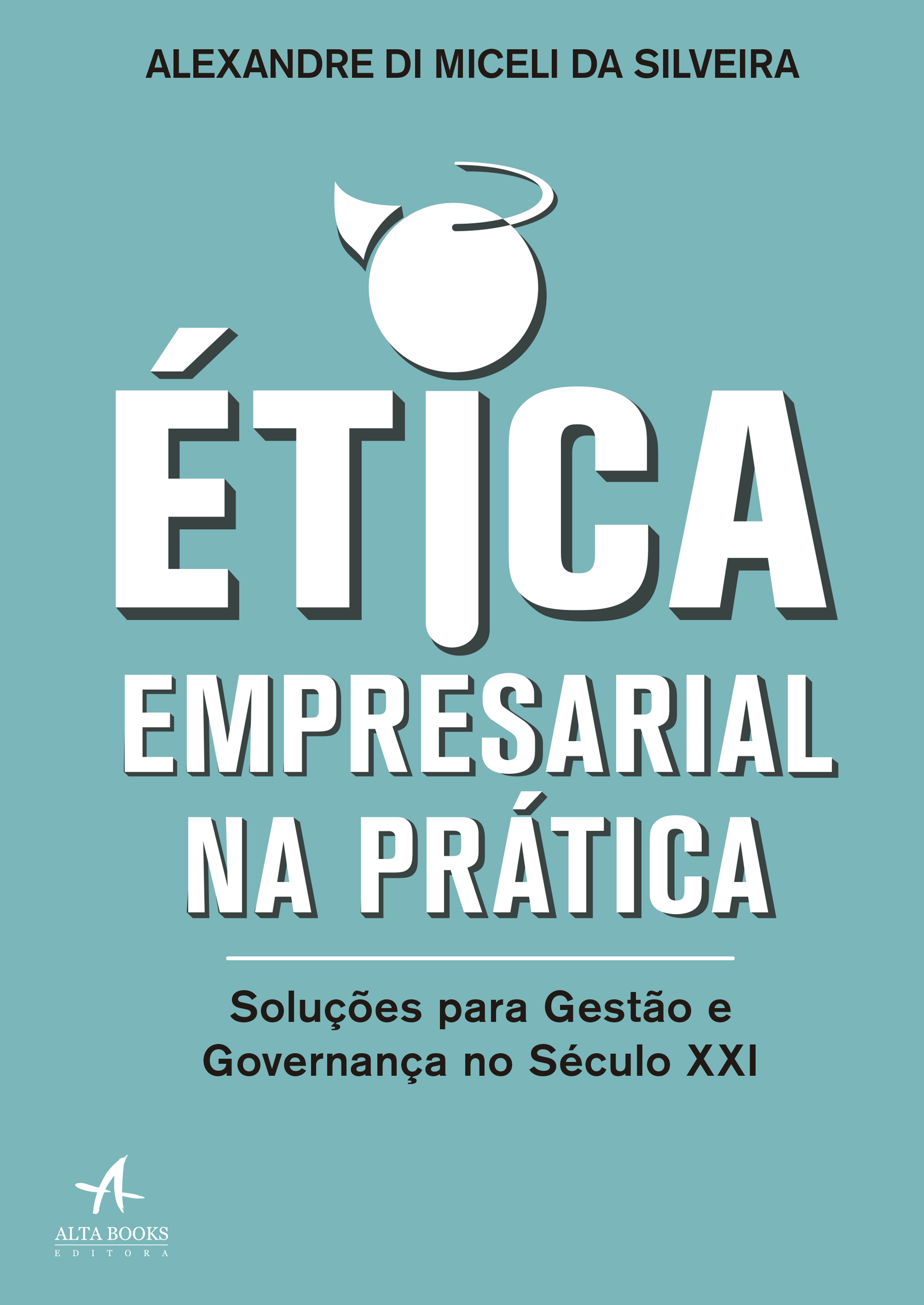 Ética Empresarial na Prática