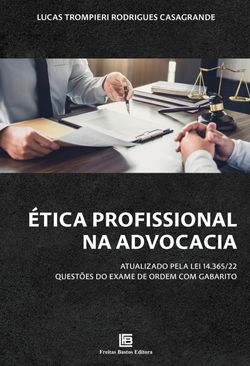 Ética Profissional na Advocacia