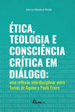 Ética, Teologia e Consciência Crítica em Diálogo