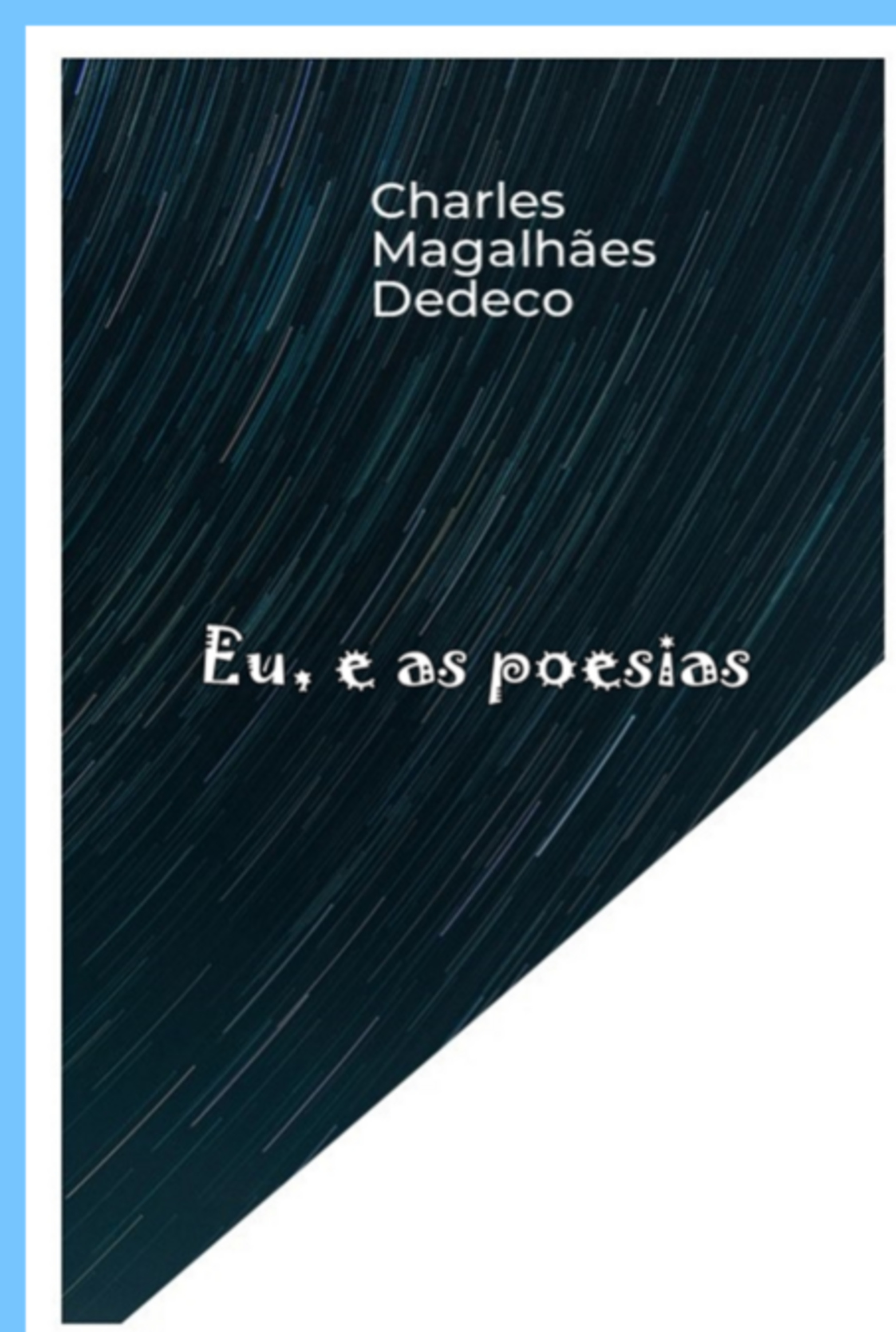 Eu, E As Poesias