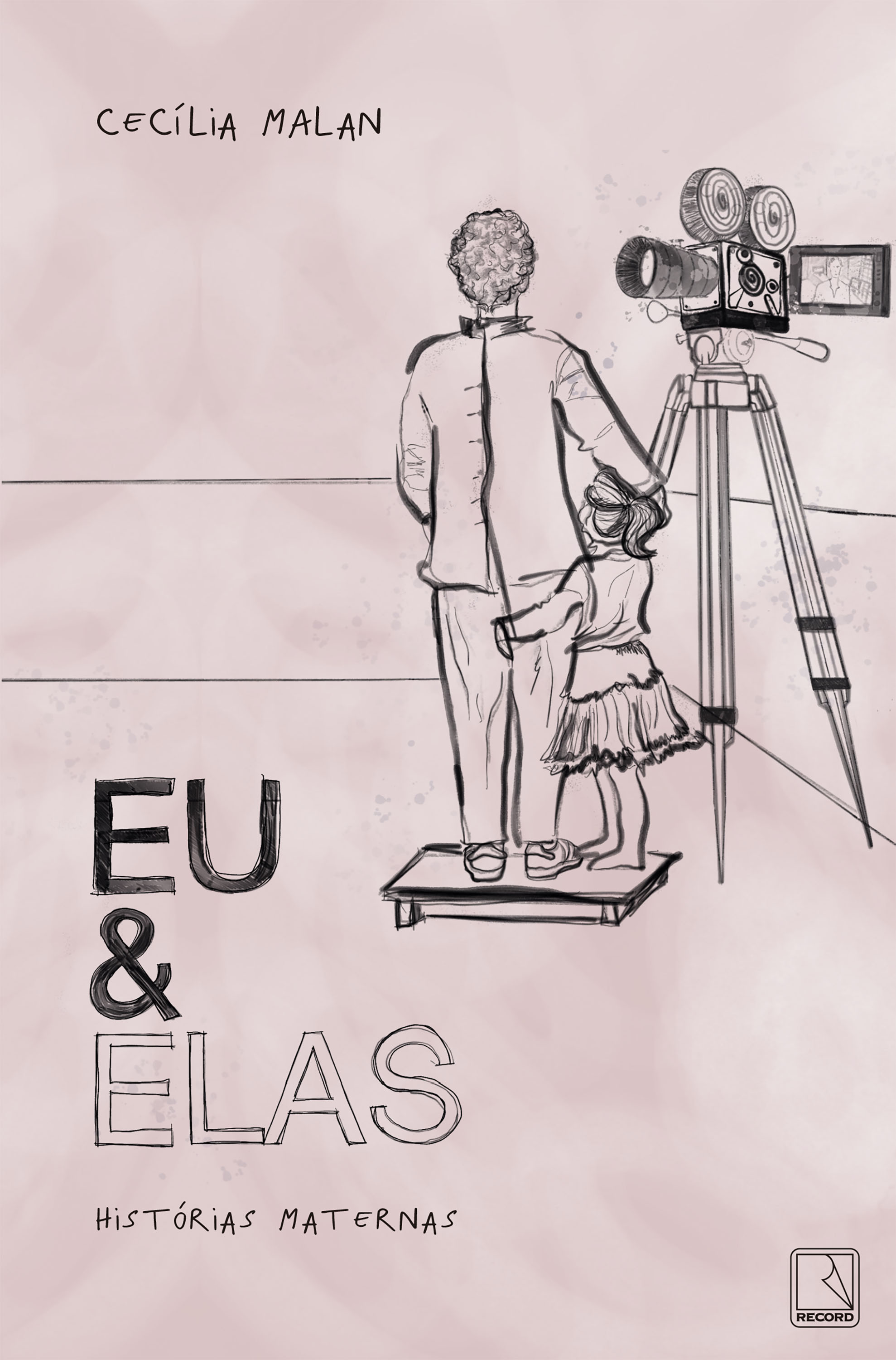 Eu e elas: Histórias maternas