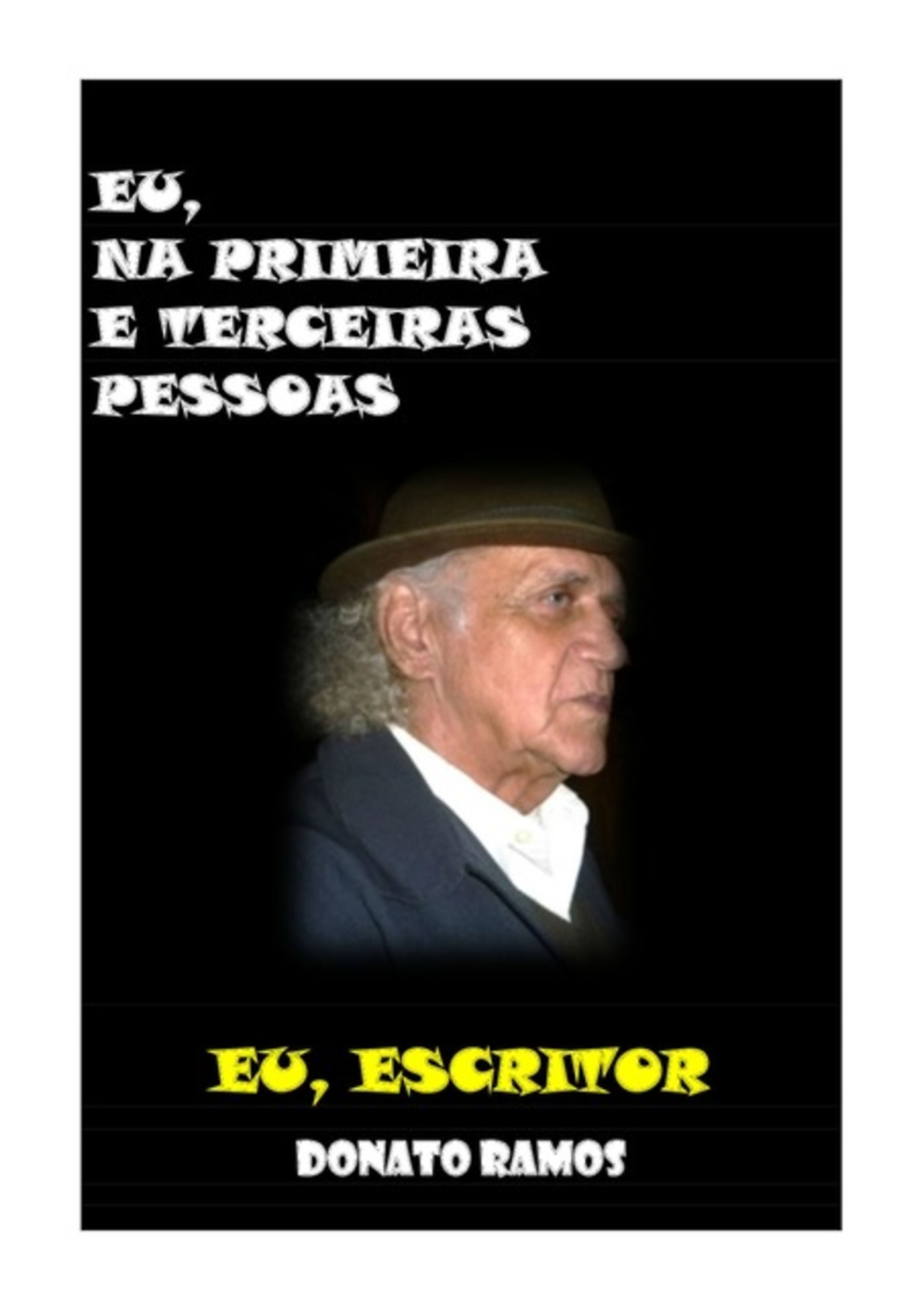 Eu, Na Primeira E Terceiras Pessoas