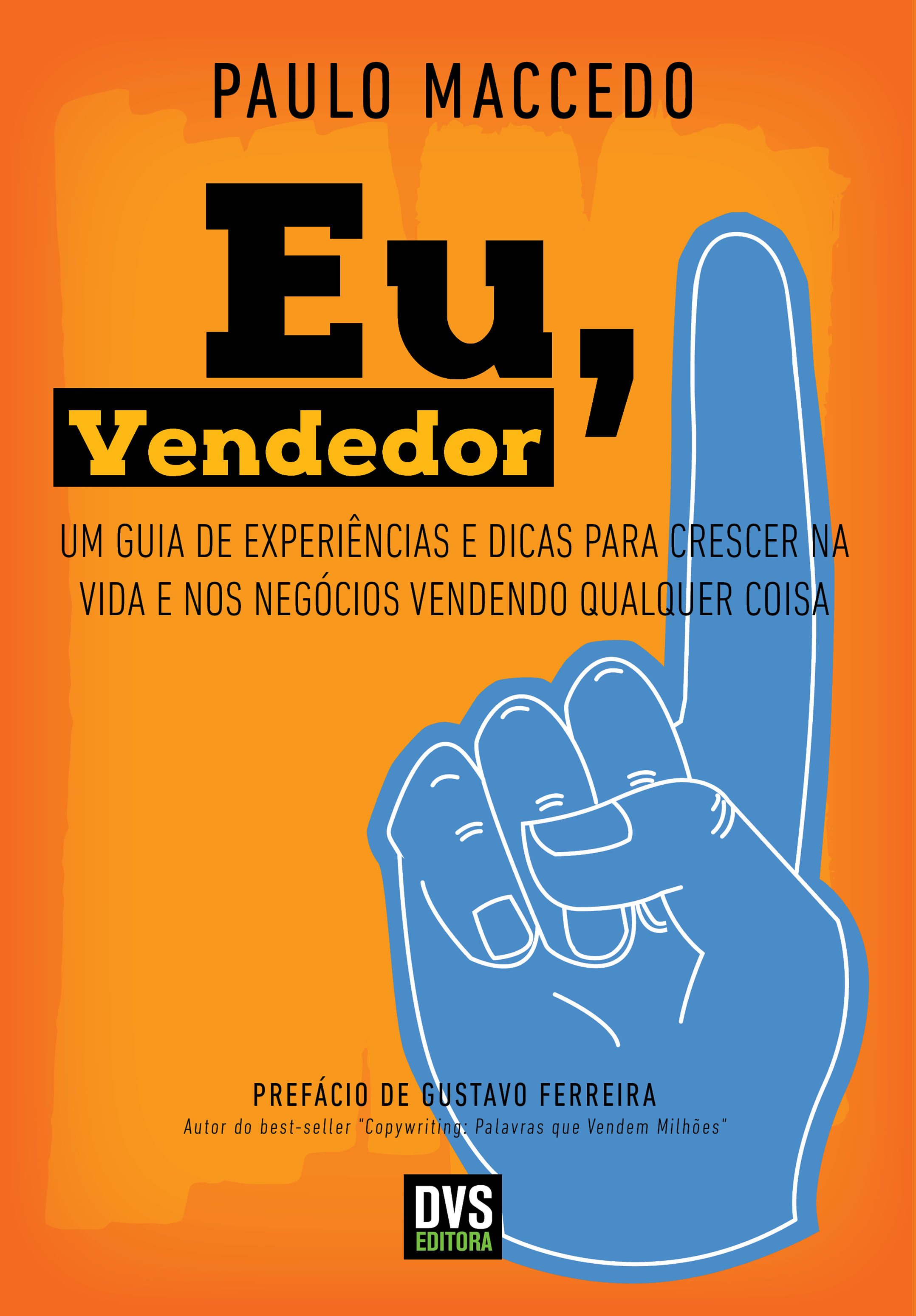 Eu, vendedor