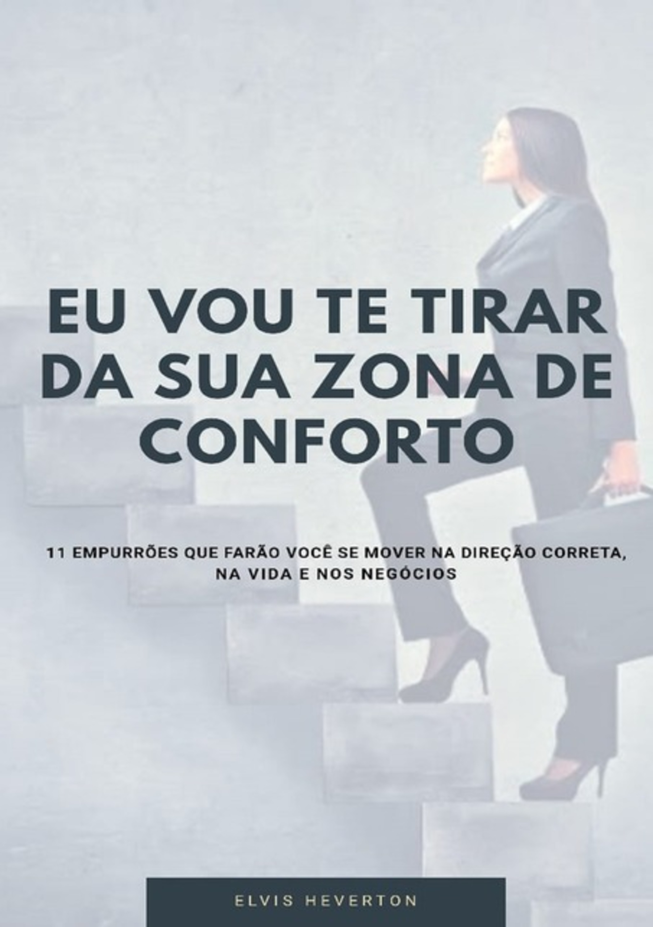 Eu Vou Te Tirar Da Sua Zona De Conforto