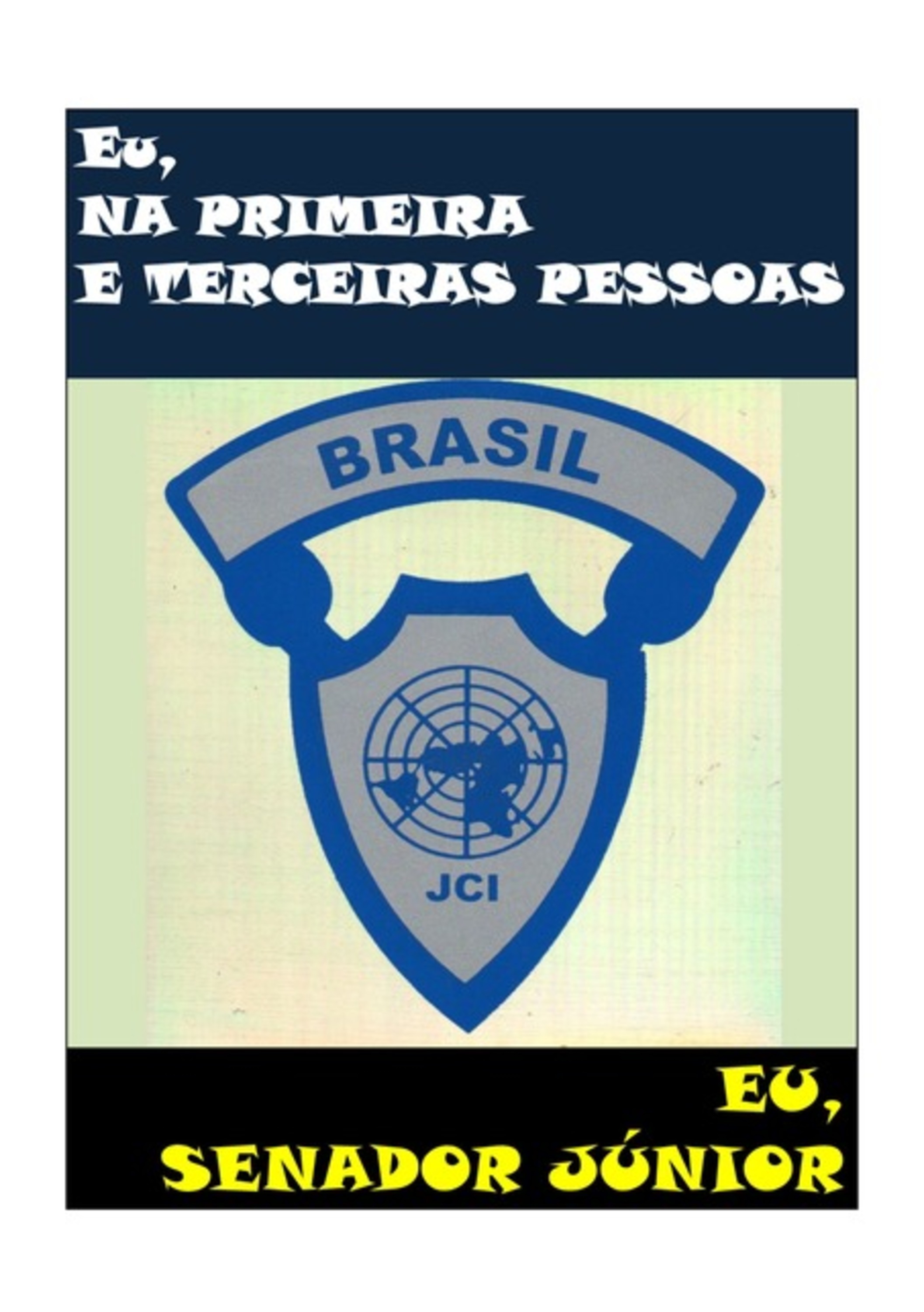 Eu.na Primeira E Terceiras Pessoas