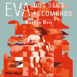 Eva dos seus escombros