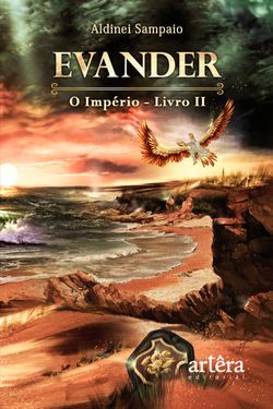 Evander: O Império; Livro 2