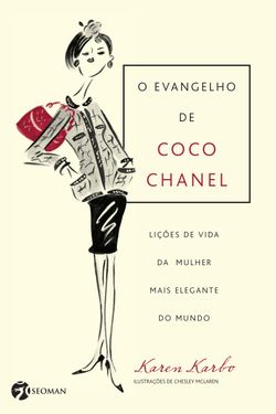 Evangelho De Coco Chanel, O