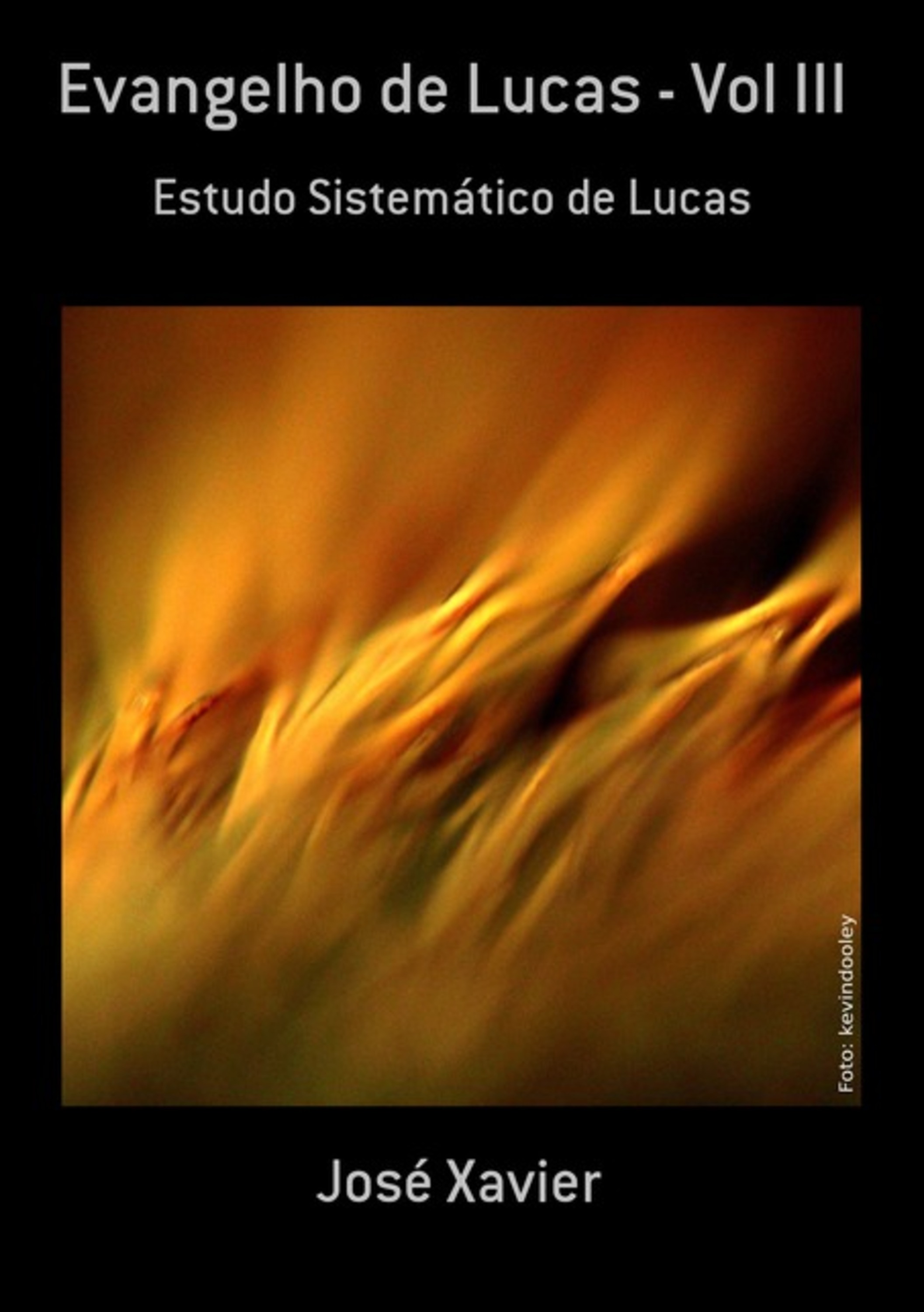 Evangelho De Lucas - Vol Iii