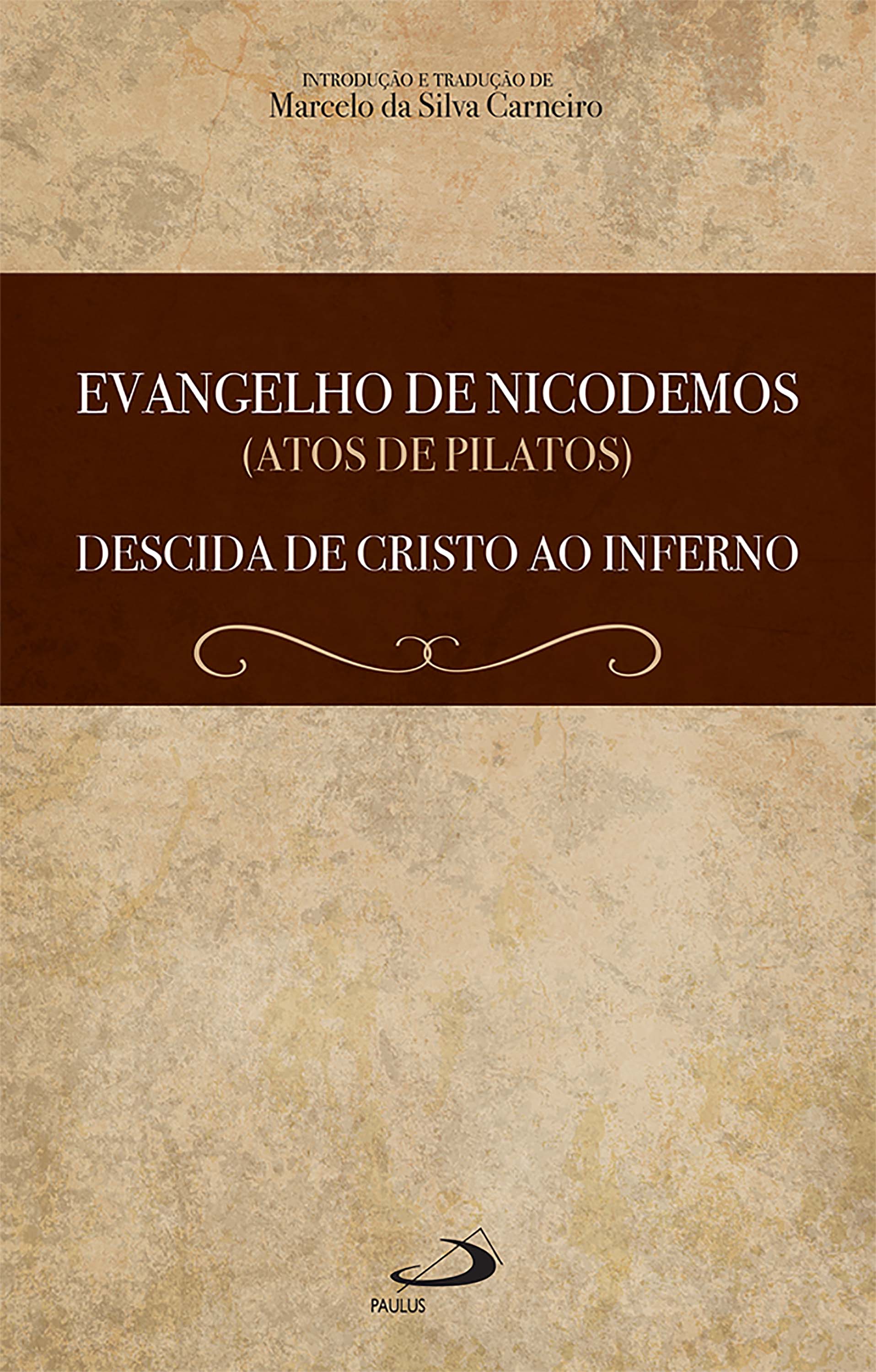 Evangelho de Nicodemos (Atos de Pilatos)