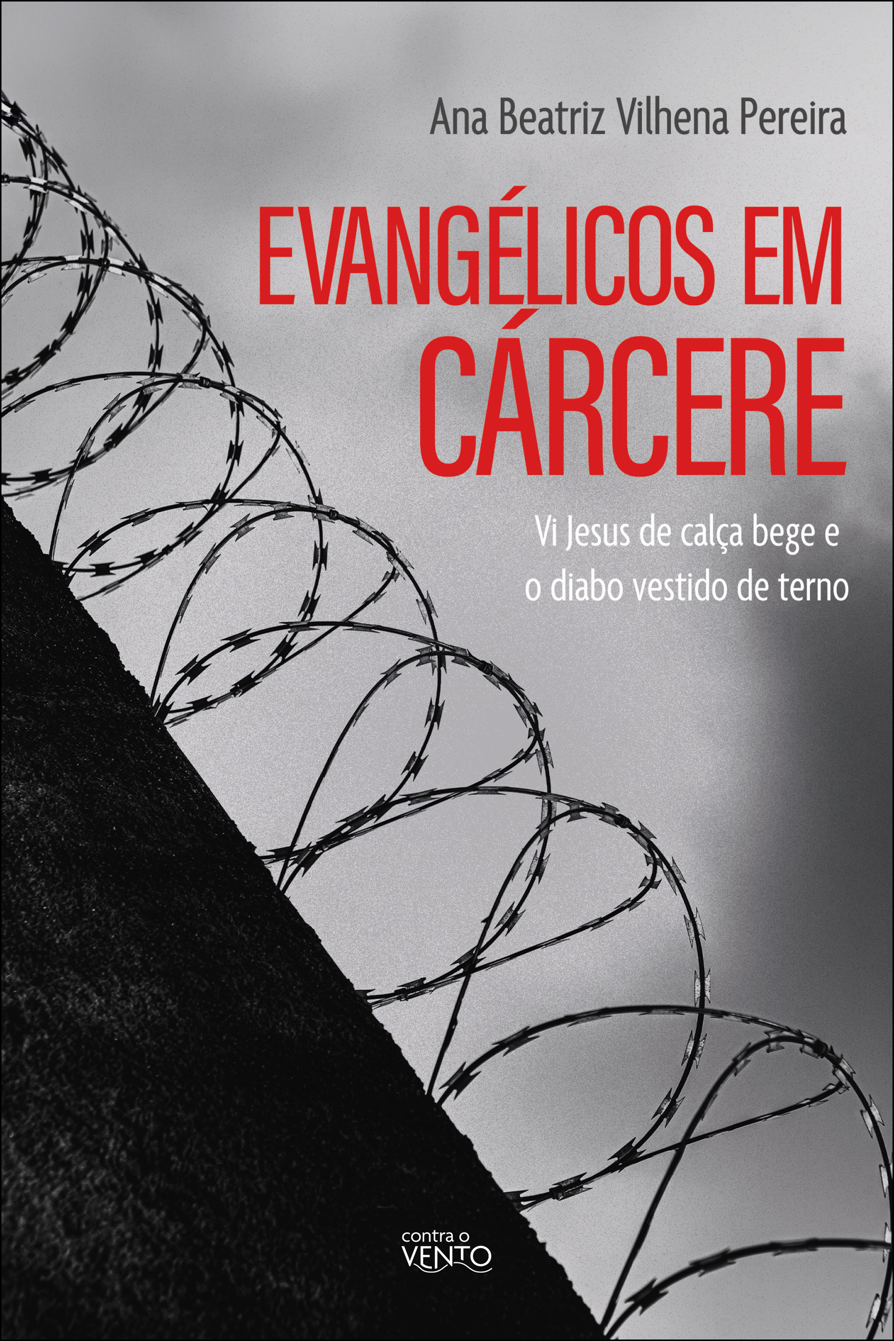 Evangélicos em cárcere