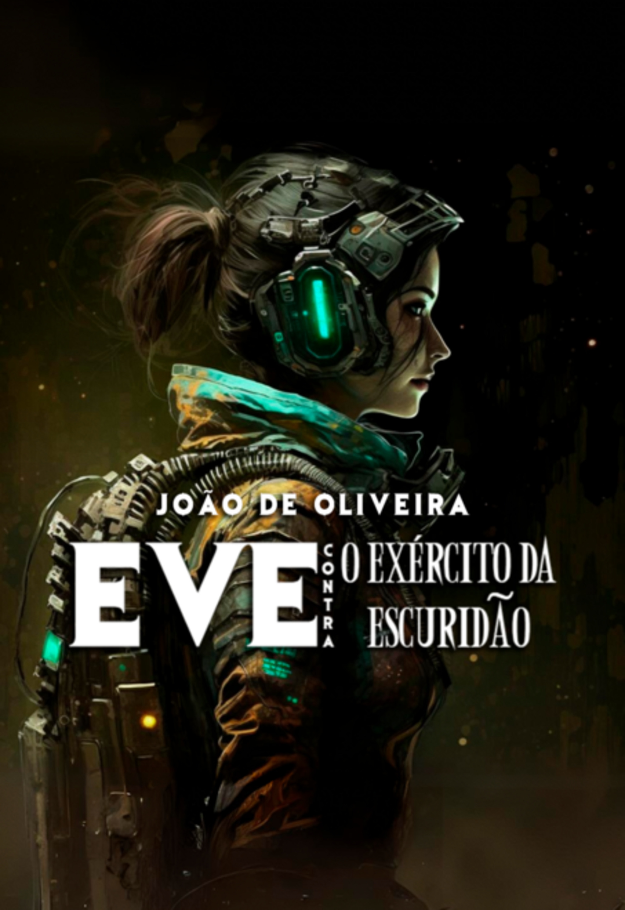 Eve Contra O Exército Da Escuridão