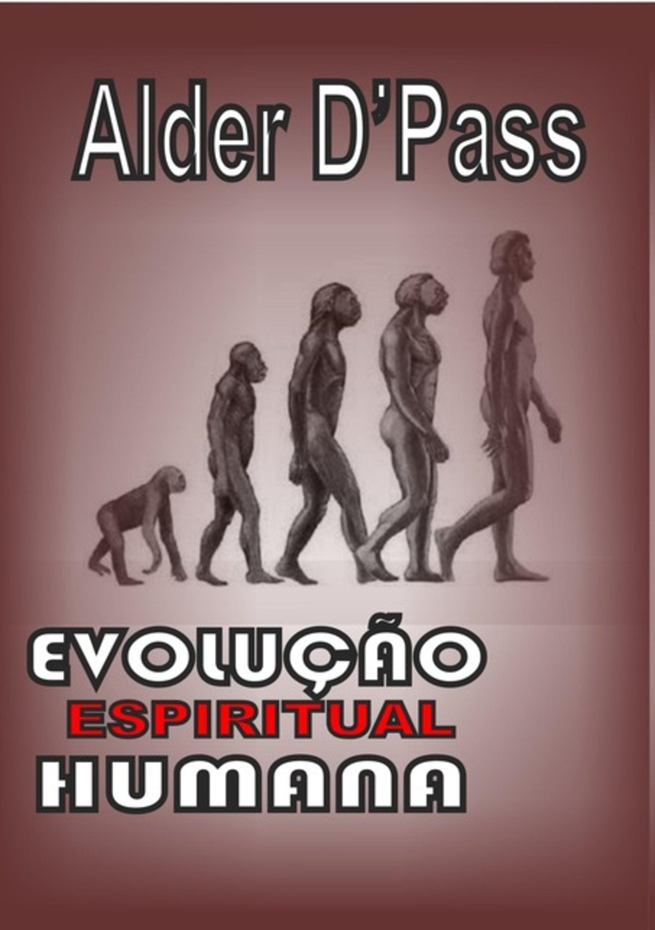 Evolução Espiritual Humana