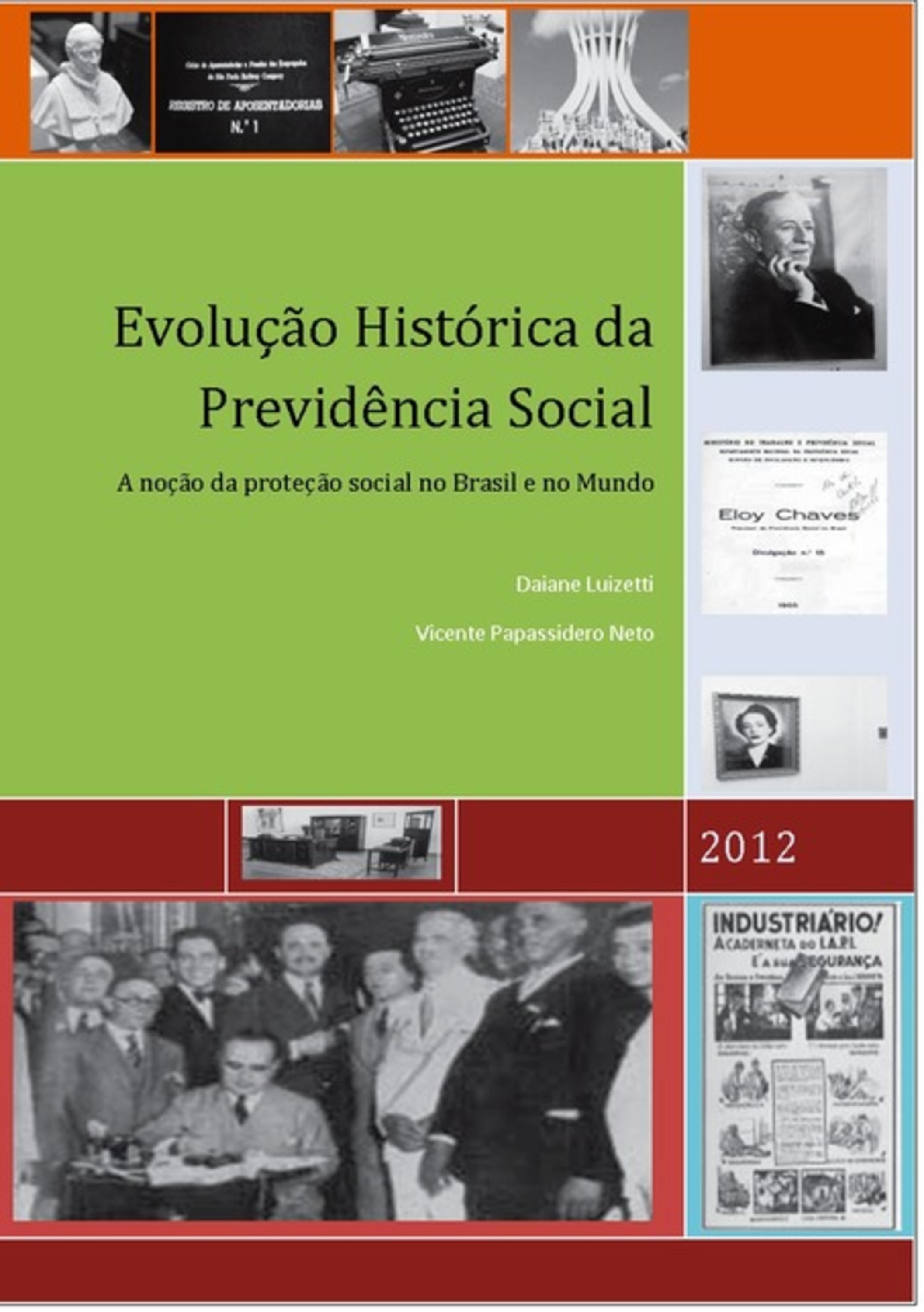 Evolução Histórica Da Previdência Social