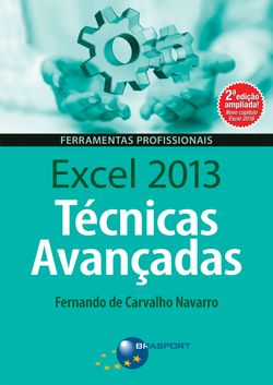 Excel 2013 Técnicas Avançadas – 2ª edição