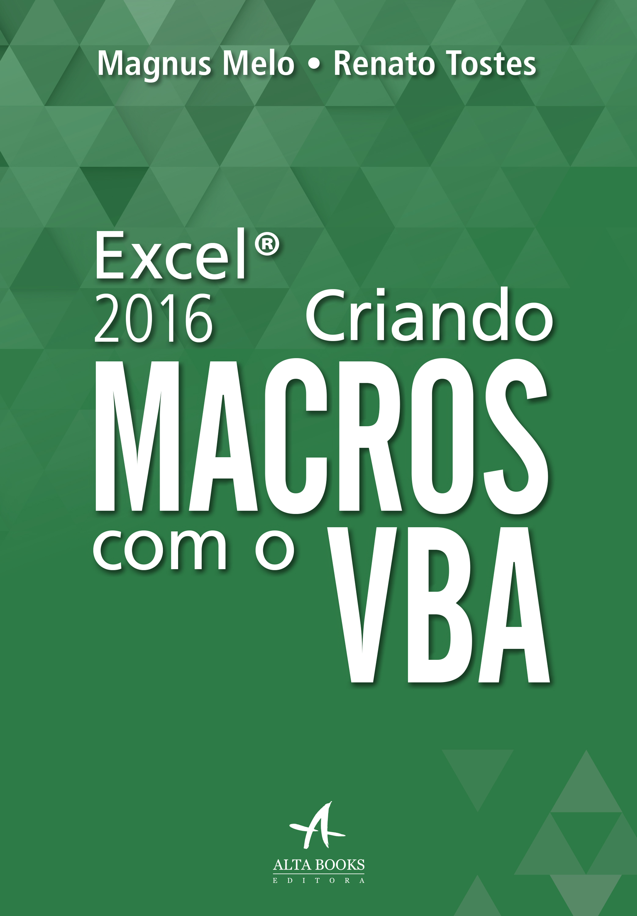 Excel 2016: Criando Macros com o VBA