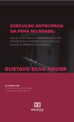 Execução antecipada da pena no Brasil