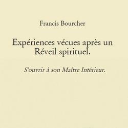 Expériences vécues après un Réveil spirituel