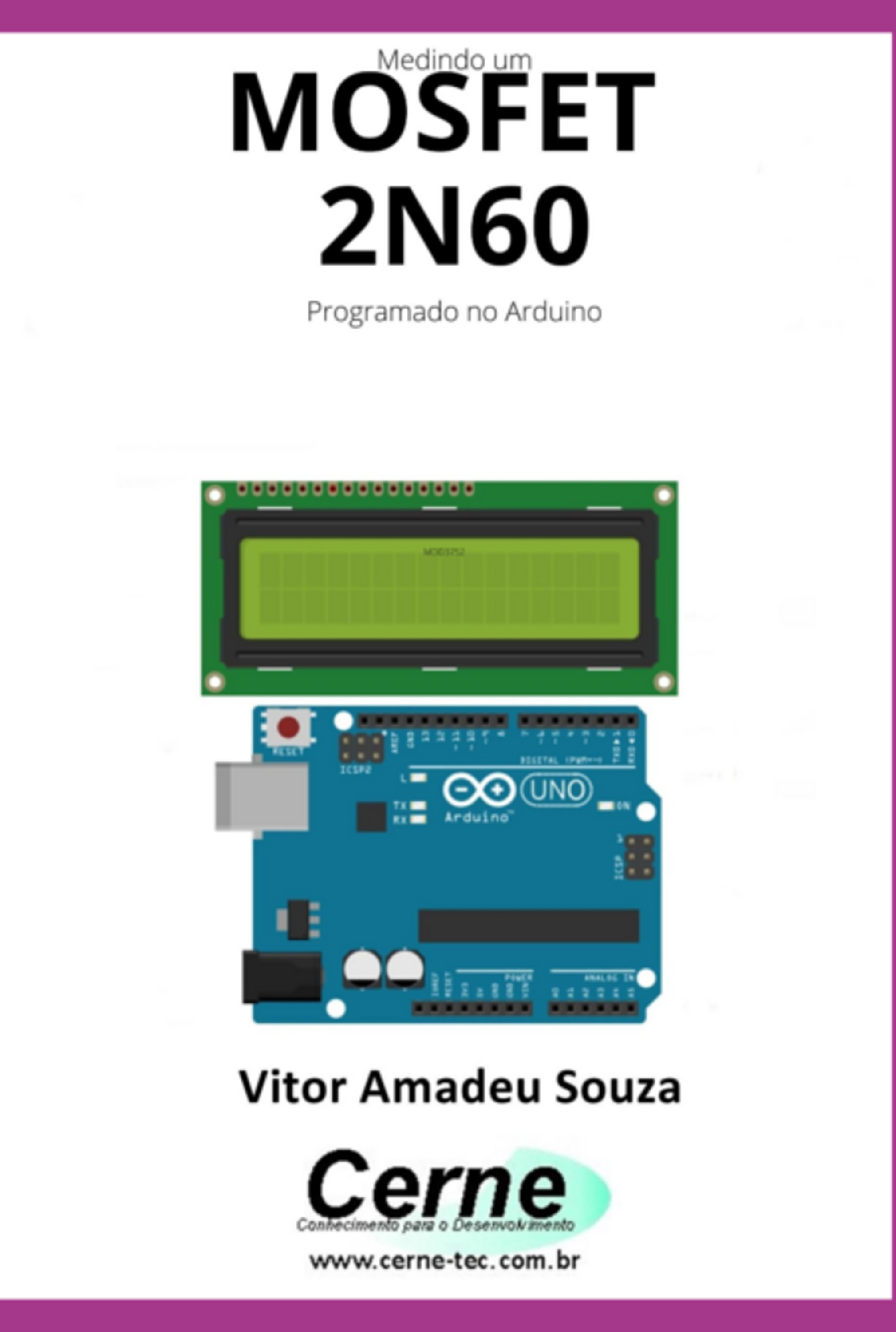 Experiências Com O Mosfet 2n60 Programado No Arduino