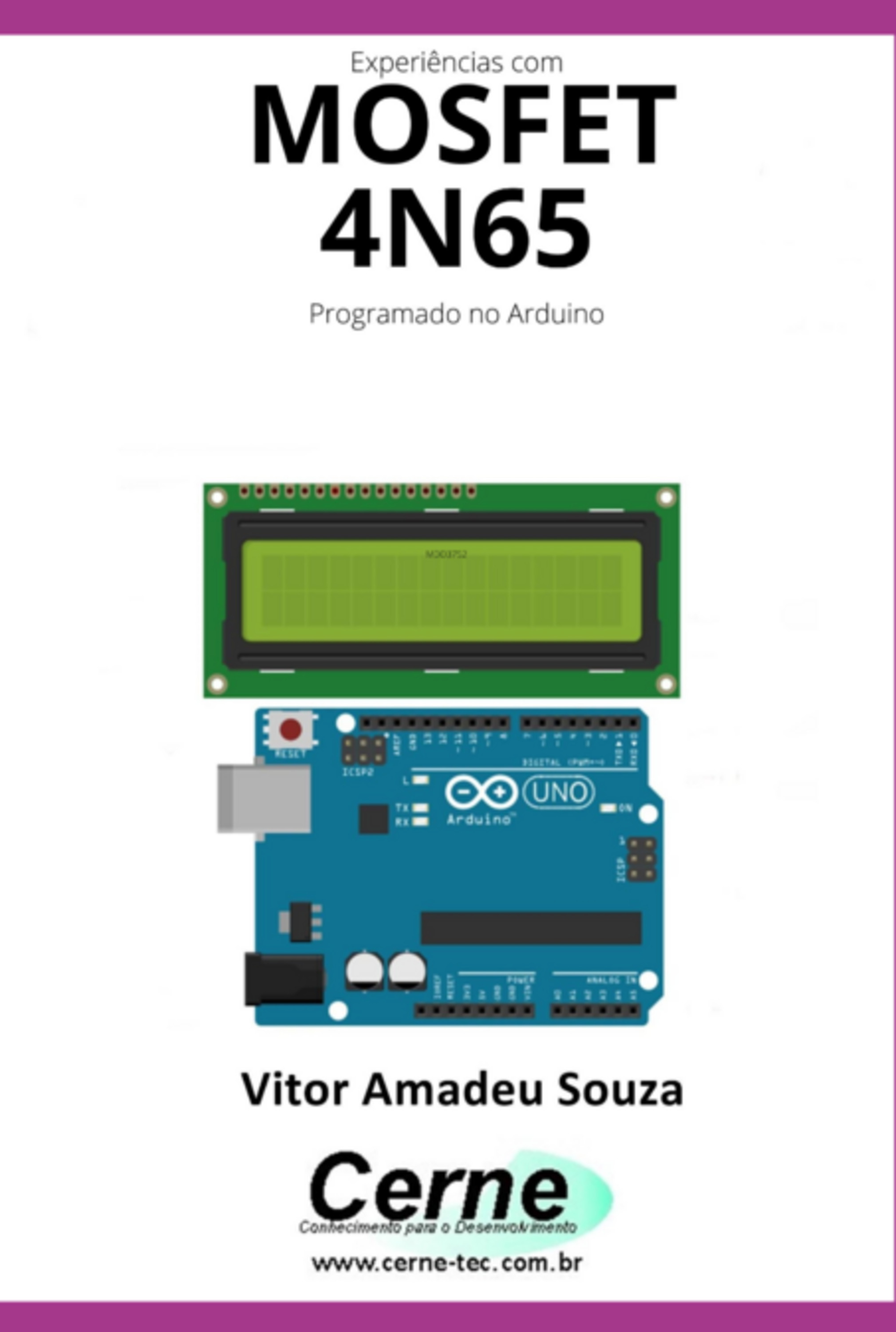 Experiências Com O Mosfet 4n65 Programado No Arduino